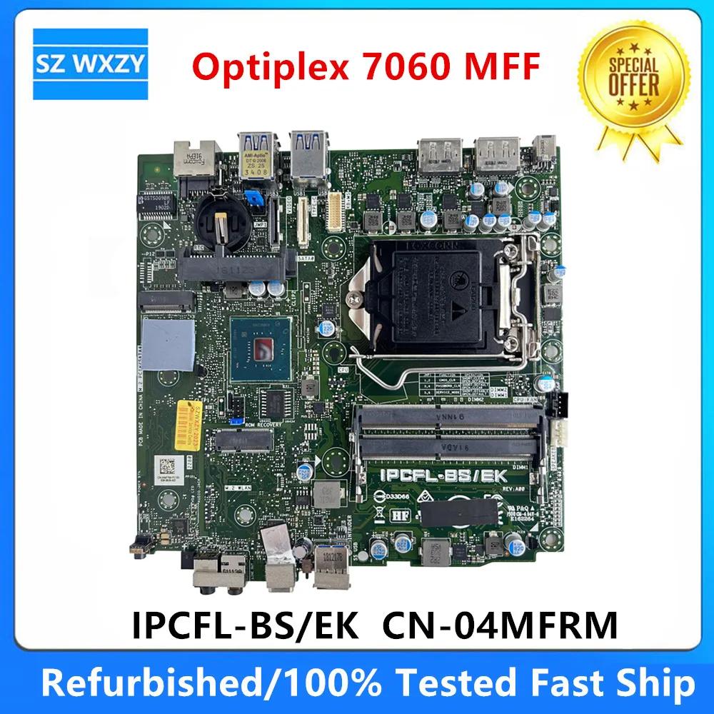 Dell Optiplex 7060 MFF ũž  IPCFL-BS/EK LGA1151 DDR4 04MFRM 4MFRM 100% ׽Ʈ Ϸ,  